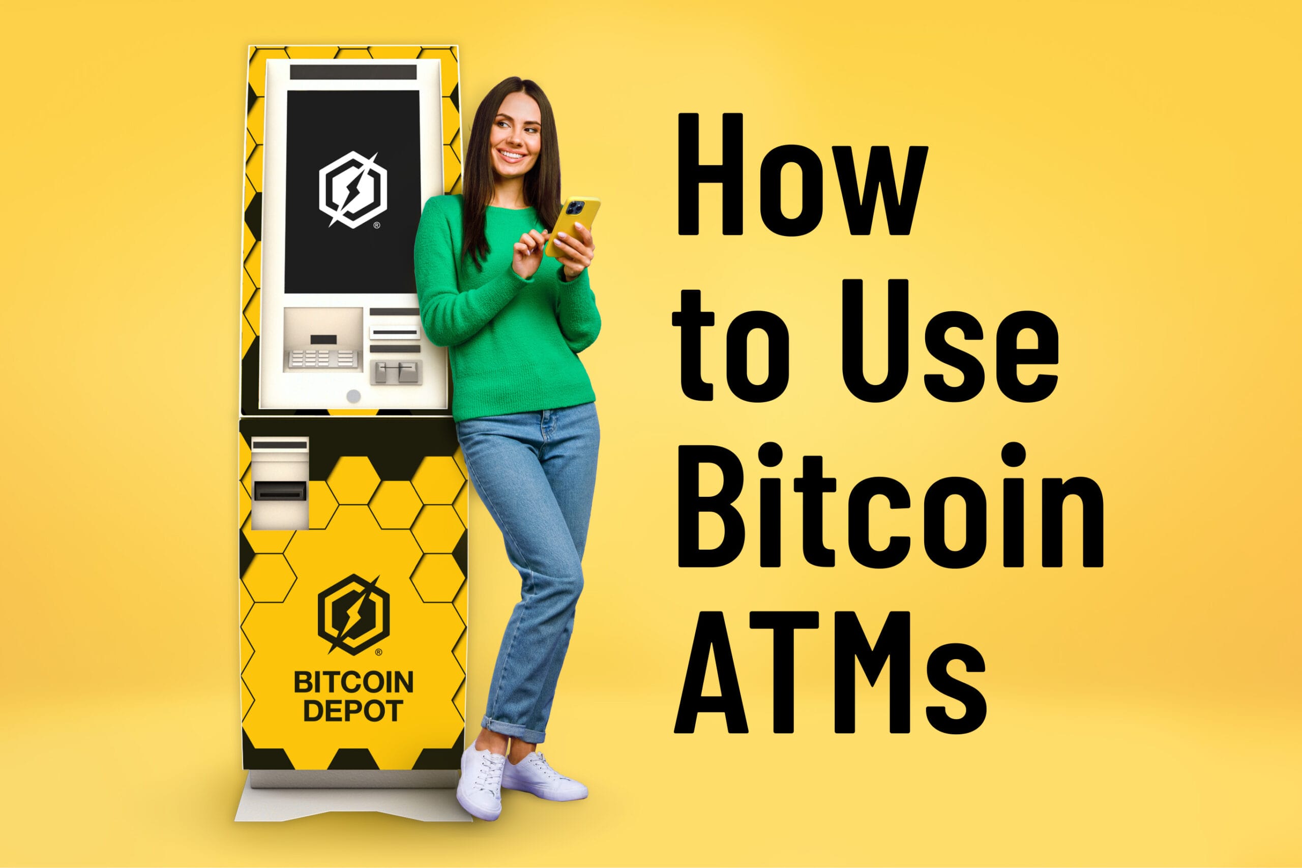 Woman in green shirt and jeans leaning against BTM with How to Use Bitcoin ATMs title